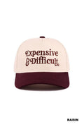 Expensive & Difficult
