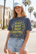Dilly Dallying Tee
