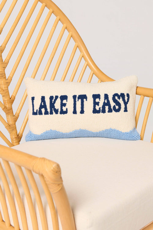 "LAKE IT EASY" Pillow